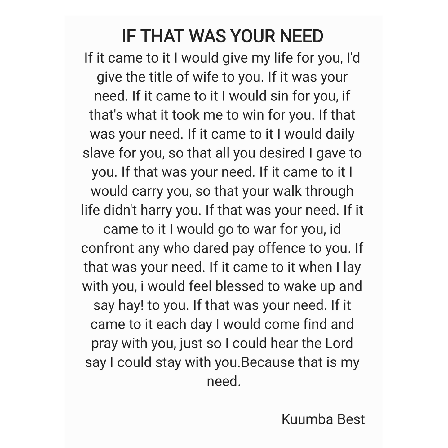 If That Was Your Need