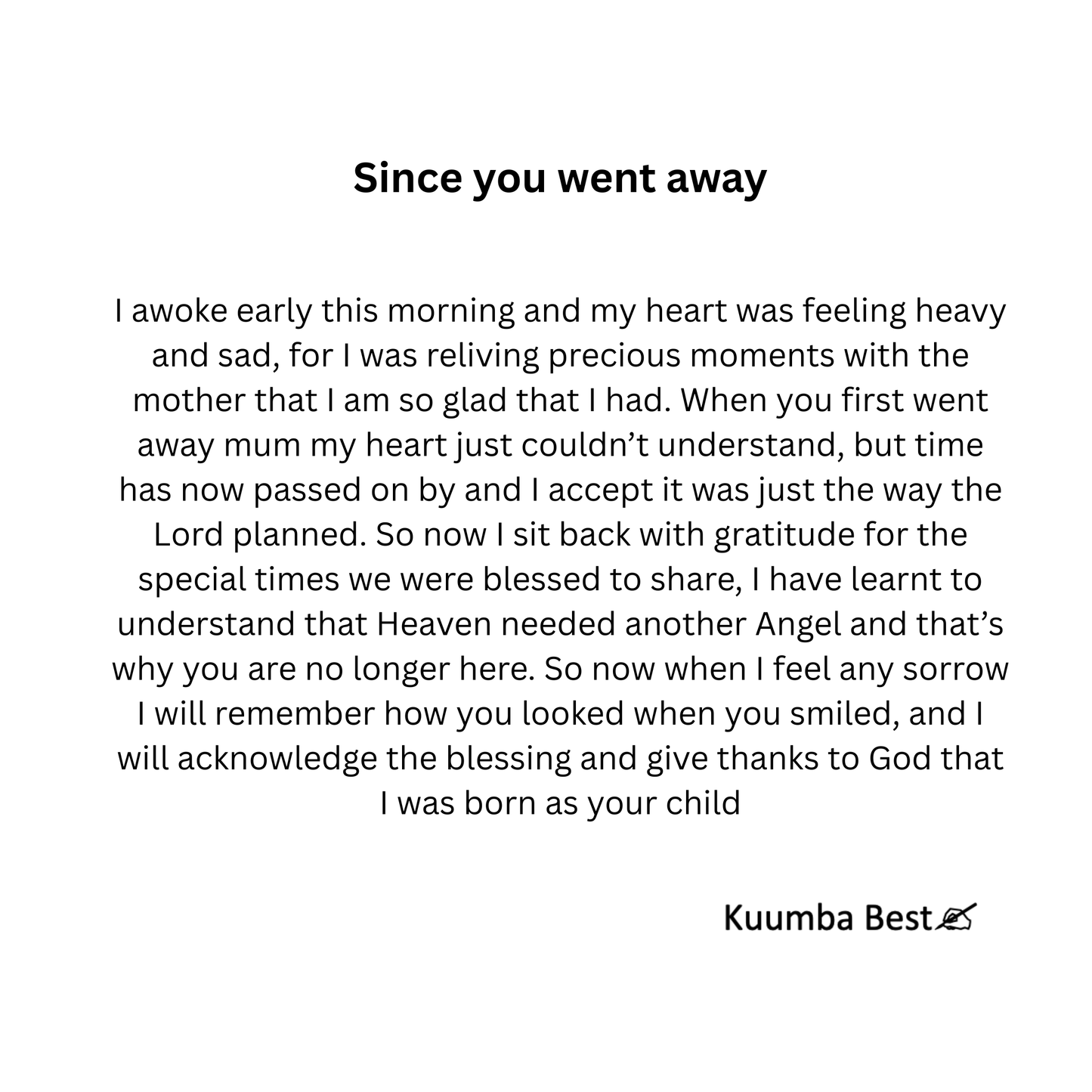 Since You Went Away